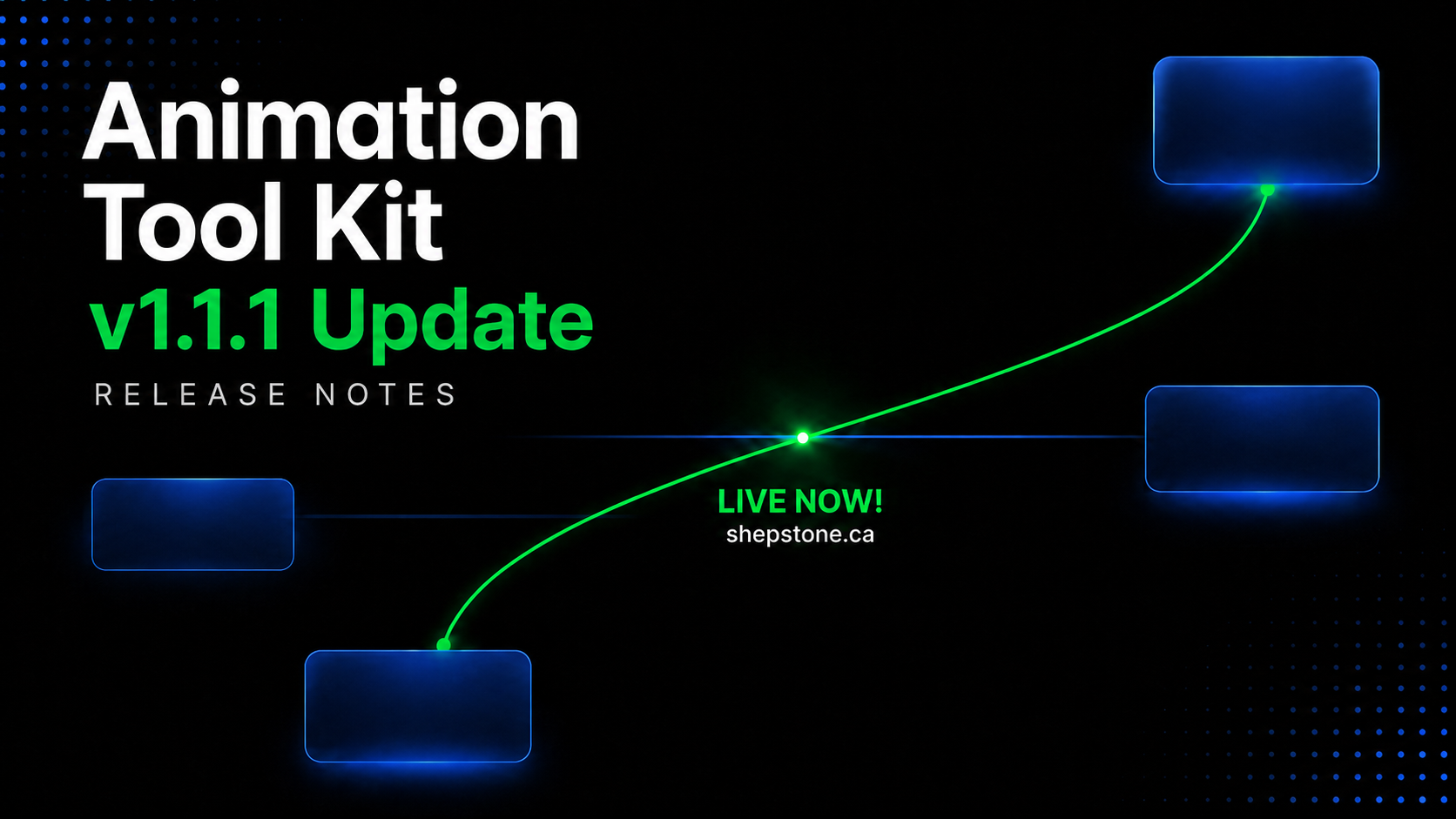 Animation Tool Kit v1.1.1 Update